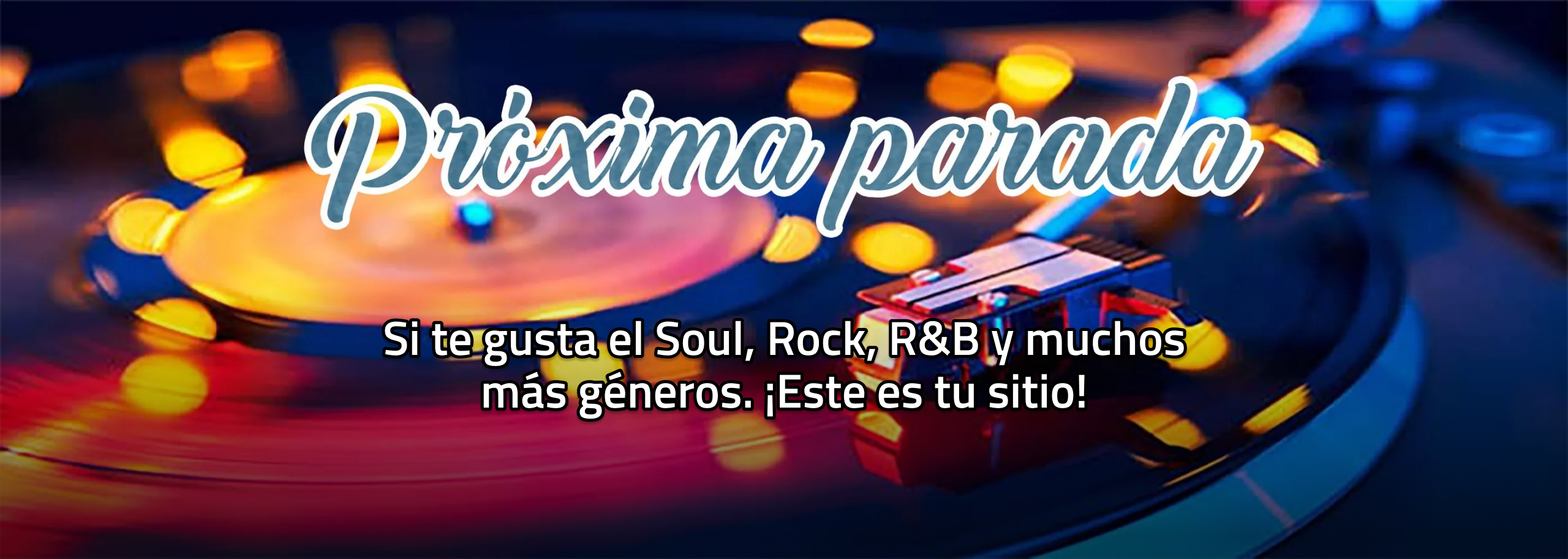 Si te gusta el Soul, Rock, R&B y muchos más géneros. ¡este es tu sitio!